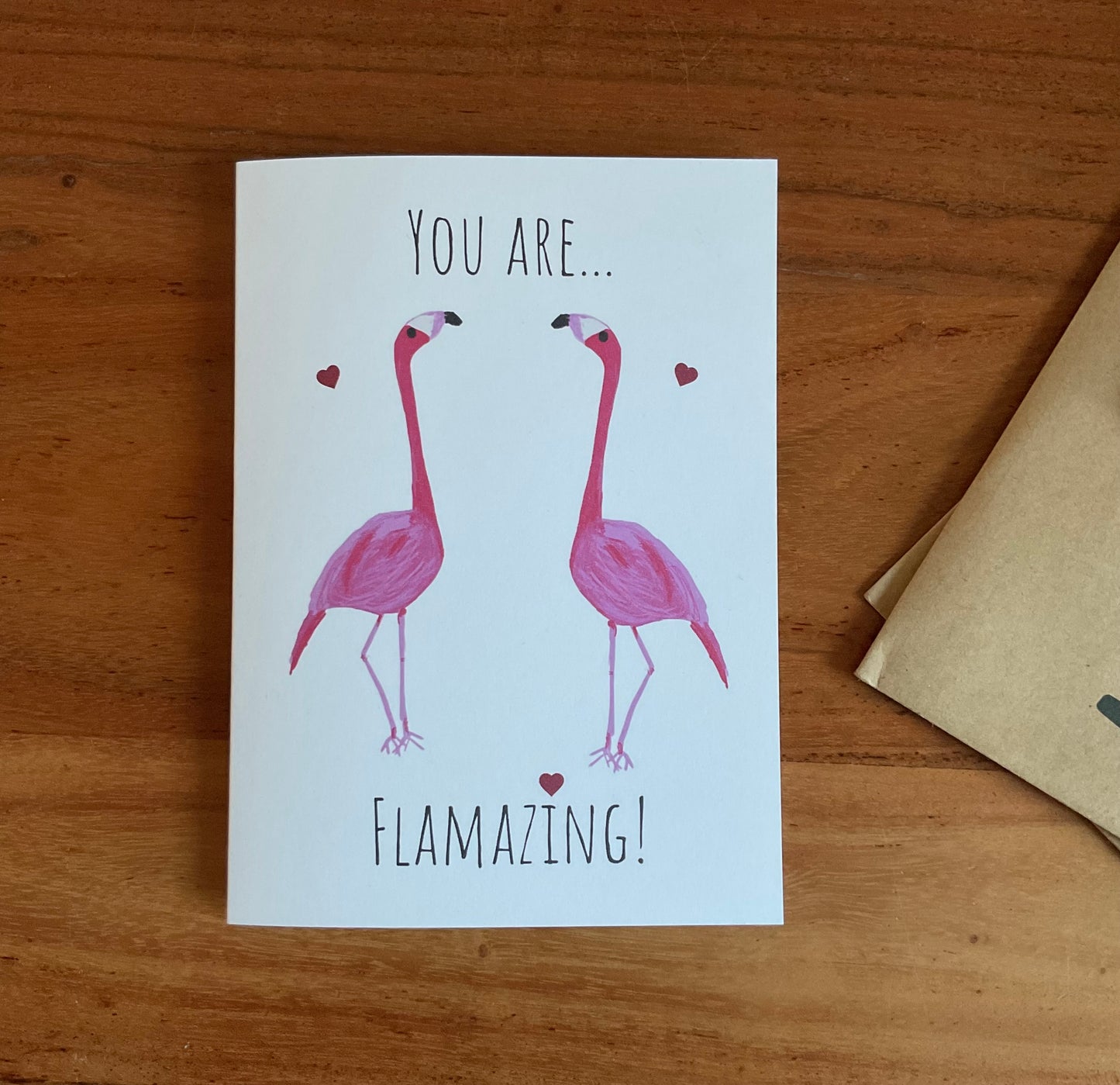 You are flamazing, flamingo valentines/anniversary/birthday/ greeting card