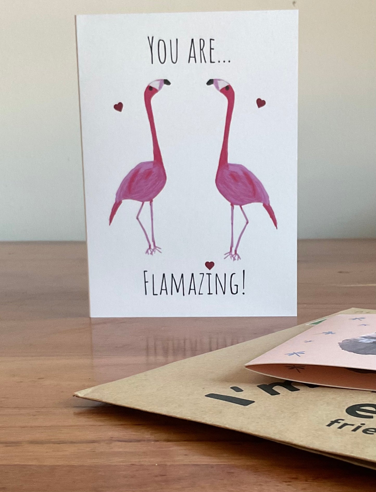 You are flamazing, flamingo valentines/anniversary/birthday/ greeting card